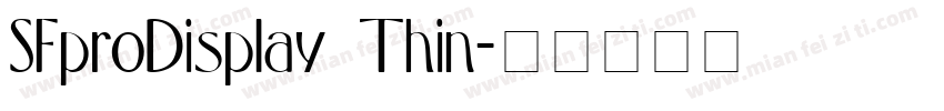 SFproDisplay Thin字体转换